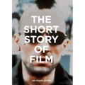 The Short Story of Film: A Pocket Guide to Key Genres, Films, Techniques and Movements - Paperback