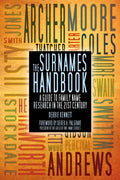 The Surnames Handbook: A Guide to Family Name Research in the 21st Century - Paperback