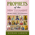 Prophets of the New Testament - Paperback