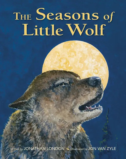 The Seasons of Little Wolf - Hardcover