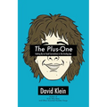 The Plus-One: Getting By on Good Connections in the Analog Age - Paperback