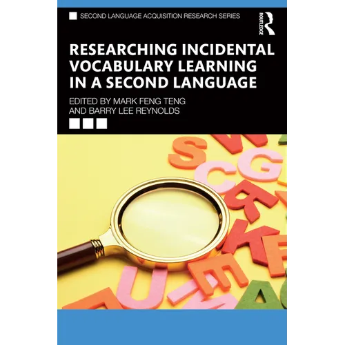 Researching Incidental Vocabulary Learning in a Second Language - Paperback