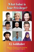 What Color is Your Privilege? - Paperback