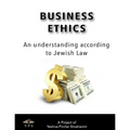 Business Ethics: A Jewish Perspective - Paperback