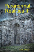 Paranormal Realities III - Paperback