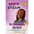 Dr. Kizzmekia Corbett: The Virologist Who Changed the World - Paperback
