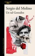 Un Tal González / A Man Called González - Paperback