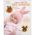 Warm Hats for Wee Noggins - Paperback