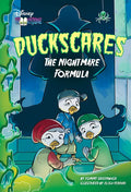 Duckscares: The Nightmare Formula - Hardcover