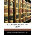 Recollections of Eton - Paperback