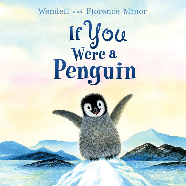 If You Were a Penguin Board Book - Board Book