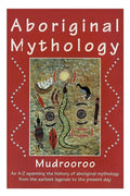 Aboriginal Mythology - Paperback