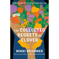 The Collected Regrets of Clover - Paperback