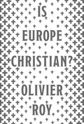Is Europe Christian? - Hardcover