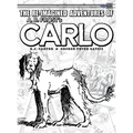The Re-Imagined Adventures of A.B. Frost's Carlo - Hardcover