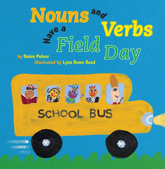 Nouns and Verbs Have a Field Day - Paperback