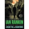 A Heart Full of Headstones: An Inspector Rebus Novel - Paperback