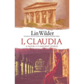 I, Claudia: A Novel of the Ancient World - Paperback