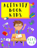 Activity Book Kids 4-8: Word Search Puzzles - Dot to Dot - Sudoku - Puzzles for Children Toddlers - Learning Activities Book for Kids - Paperback