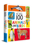 My First 100 Animals and Birds: Padded Board Books - Board Book