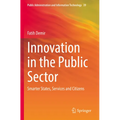 Innovation in the Public Sector: Smarter States, Services and Citizens - Paperback