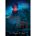 Tell City - Hardcover