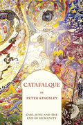 Catafalque: Carl Jung and the End of Humanity - Paperback