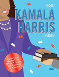 Pocket Kamala Harris Wisdom: Inspirational Quotes from the Presidential Trail - Hardcover