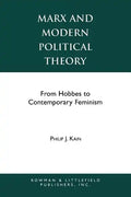 Marx and Modern Political Theory: From Hobbes to Contemporary Feminism - Paperback