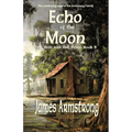Echo of the Moon - Paperback