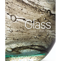 Glass: Sand, Ash, Heat: New Orleans Museum of Art - Hardcover