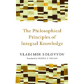 Philosophical Principles of Integral Knowledge - Paperback