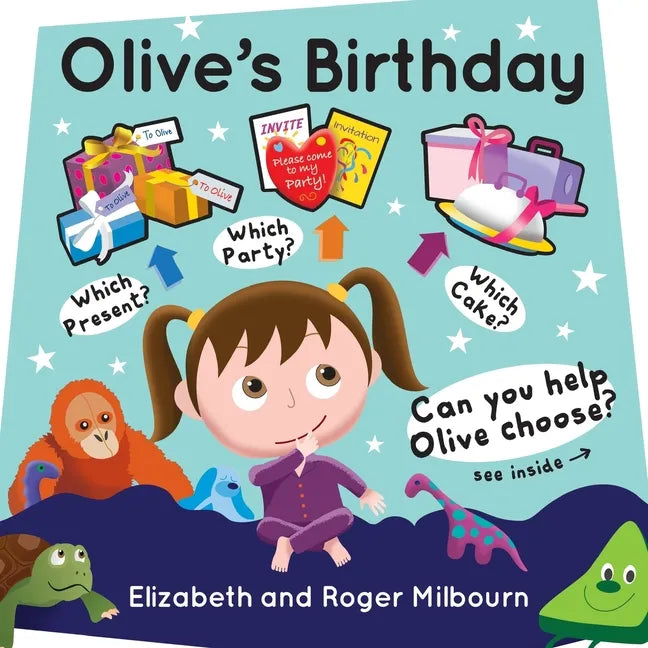 Olive's Birthday: An interactive children's picture book where you decide how the story goes - Paperback