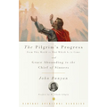 The Pilgrim's Progress and Grace Abounding to the Chief of Sinners - Paperback