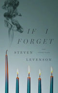 If I Forget and Other Plays - Paperback