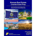 Kansas Real Estate License Exam Prep: All-in-One Review and Testing to Pass Kansas' Pearson Vue Real Estate Exam - Paperback