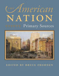 The American Nation: Primary Sources - Paperback