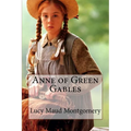 Anne of Green Gables Lucy Maud Montgomery - Paperback