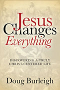 Jesus Changes Everything - Paperback