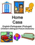 English-Portuguese (Portugal) Home / Casa Children's Bilingual Picture Dictionary - Paperback