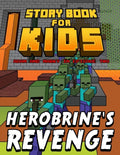 Storybook for Kids Adam and Marky in Episode Two Herobrine's Revenge: Early Reader Stories for Minecrafters - Paperback