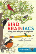 Bird Brainiacs: Activity Journal and Log Book for Young Birders - Paperback