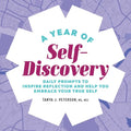 A Year of Self-Discovery: Daily Prompts to Inspire Reflection and Help You Embrace Your True Self - Paperback