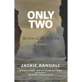 Only Two: the loss of the Loch Ard - a novel - Paperback