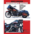 Harley-Davidson Performance Bagger - Paperback