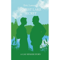 Forest Lake Secret: A Gay Senior Story - Paperback