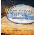 Reflection: A Words & Images Coffee Table Book - Hardcover