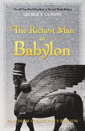 The Richest Man in Babylon: Platinum Collector's Edition - Hardcover