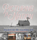 Picturing a Nation: The Great Depression's Finest Photographers Introduce America to Itself - Hardcover