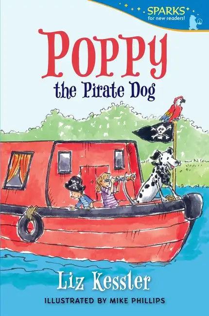 Poppy the Pirate Dog: Candlewick Sparks - Paperback